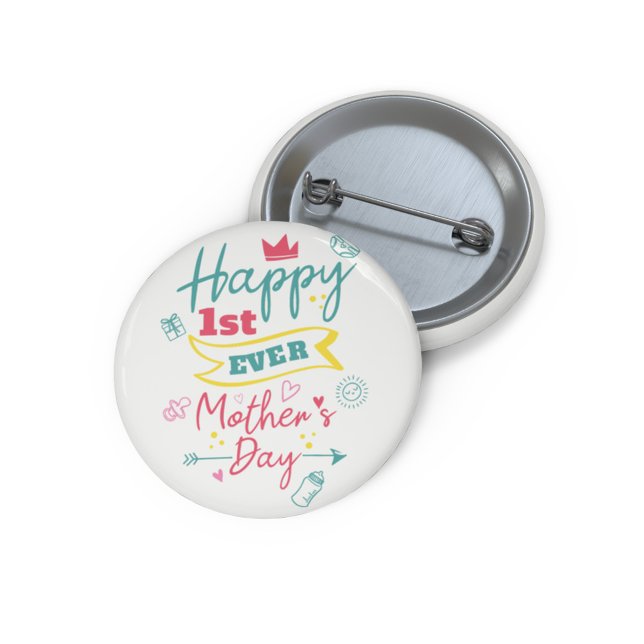 Bóton Redondo 2.54cm Feliz Dia de as mães 1rua Mãe (Happy First Mothers Day Button)