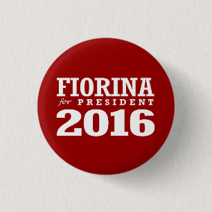 BÓTON REDONDO 2.54CM FIORINA PARA O PRESIDENTE 2016