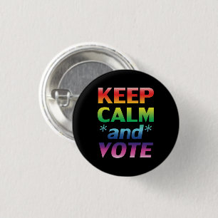 Bóton Redondo 2.54cm "Fique calmo e vote" Pride arco-íris lgbtq preto