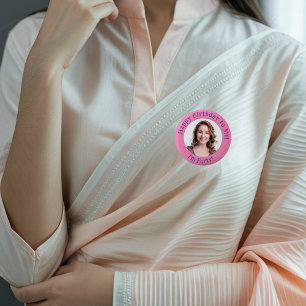 Bóton Redondo 2.54cm Foto personalizada de aniversário, seu Crachá de f