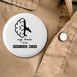 Bóton Redondo 2.54cm Funny My Brain is on Airplane Mode Coworker Travel