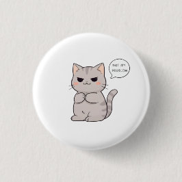 Bóton Redondo 2.54cm Gato Indiferente "Não é Meu Problema" Design Diver