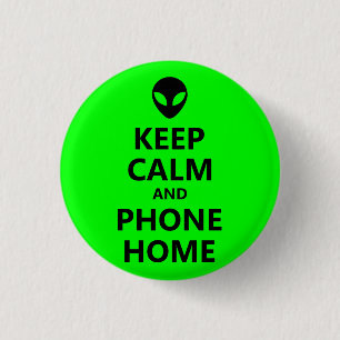 Bóton Redondo 2.54cm Green Keep Calm and Phone Home