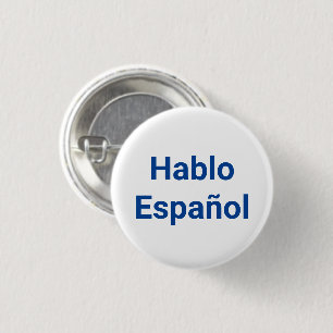 Bóton Redondo 2.54cm Hablo Español Branco azul Eu Falo Espanhol