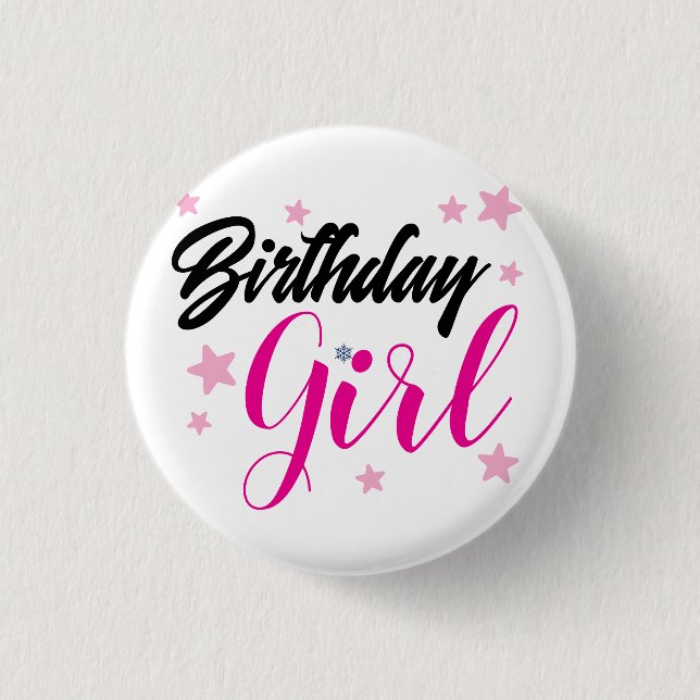 Bóton Redondo 2.54cm Happy Birtday- Birthday Girl- Birthday Pin (Frente)
