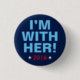 Bóton Redondo 2.54cm Hillary Clinton 2016: "Eu sou com ela!" Botão