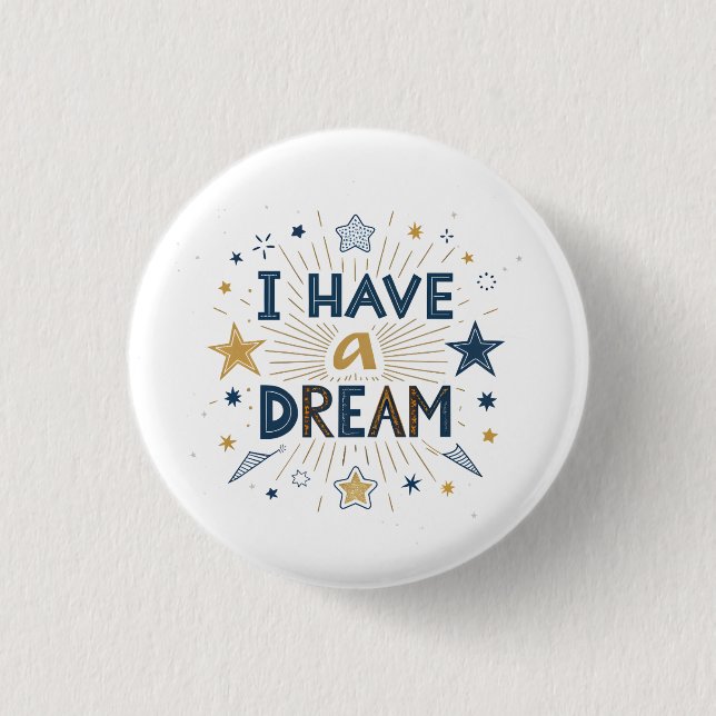 Bóton Redondo 2.54cm I Have a Dream Starburst Typography Art (Frente)