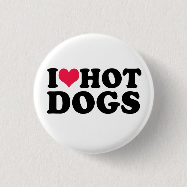 Bóton Redondo 2.54cm I Love Hot Dogs Sweatshirt (Frente)
