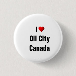 Bóton Redondo 2.54cm "I Love Oil City, Canadá" Botão/Pino de Lapel