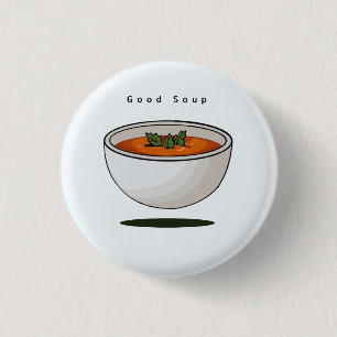 Bóton Redondo 2.54cm Insígnia de comida, broche, botão, boa sopa, botão
