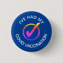 I've Had My COVID Vaccination Pin