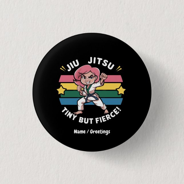Bóton Redondo 2.54cm Jiu Jitsu Tiny, Mas Empoderada, Garotas Confiantes (Frente)