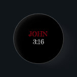 Bóton Redondo 2.54cm John 3:16 "Por Deus, tão amado pelo mundo", Bíblia<br><div class="desc">John 3:16 Botão Verso da Bíblia "Por Deus tão Amado pelo Mundo". Aproveite!</div>