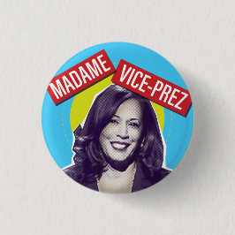 Bóton Redondo 2.54cm Kamala Harris / Madame Vice-Presidente