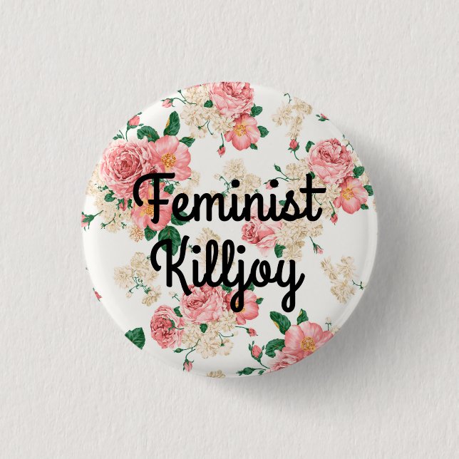 Bóton Redondo 2.54cm killjoy feminista (Frente)