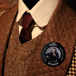 Bóton Redondo 2.54cm Lenda do mito do homem branco preto de aniversário