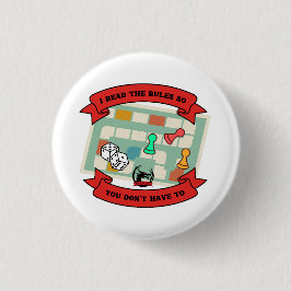 Bóton Redondo 2.54cm Li as regras...