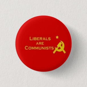 Bóton Redondo 2.54cm Liberals=Communists