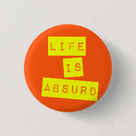 Bóton Redondo 2.54cm Life is Absurd Orange Yellow