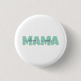Bóton Redondo 2.54cm Mama nome personalizado das crianças