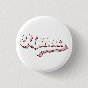 Bóton Redondo 2.54cm Mama Retrô