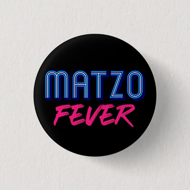 Bóton Redondo 2.54cm Matzo Fever Blue Pink 70s Disco Slogan Judeu (Frente)