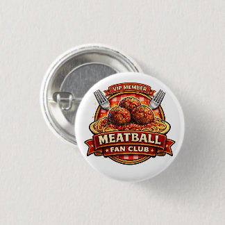 Bóton Redondo 2.54cm Meatball Fan Club VIP Member – Retro Italian Food 
