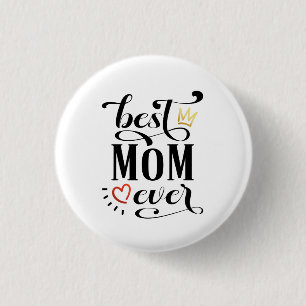 Bóton Redondo 2.54cm Melhor Citação de Dias de as mães da Mãe Bot