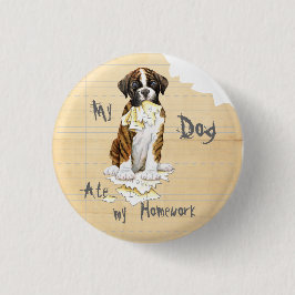 Bóton Redondo 2.54cm Meu Boxer Comeu Meu Trabalho De Casa