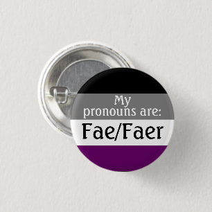 Bóton Redondo 2.54cm Meus pronomes são: Fae/Faer - sinalizador asexual