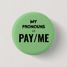 Meus pronomes são PAY/ME