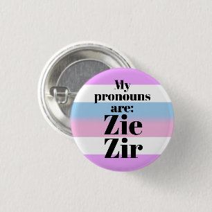 Bóton Redondo 2.54cm Meus pronomes são: Zie Zir - bandeira maior