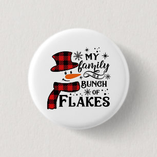 Bóton Redondo 2.54cm Minha família é um monte de Flakes Snowflake