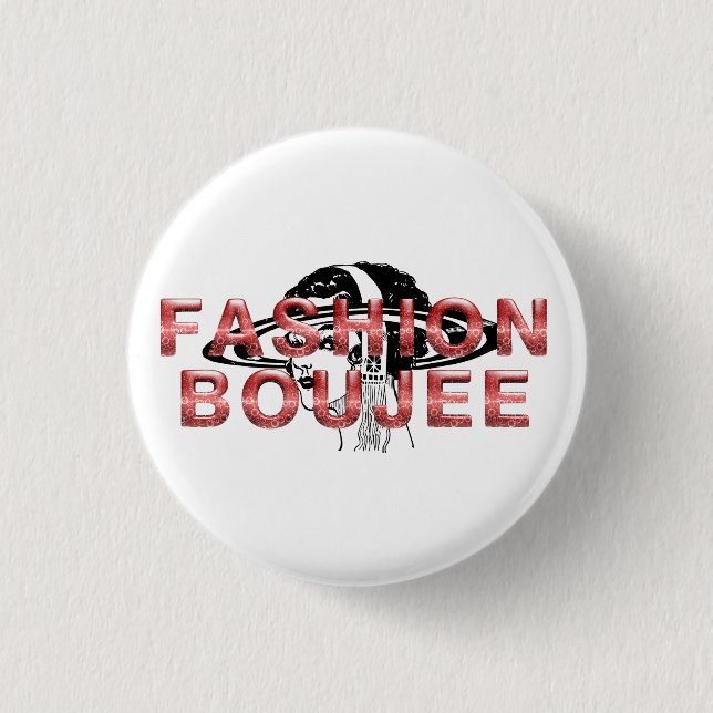 Bóton Redondo 2.54cm Moda TEE Boujee (Frente)