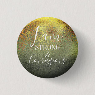 Bóton Redondo 2.54cm Moderno Sou Forte e Corajosa