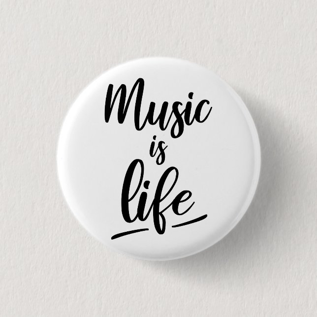 Bóton Redondo 2.54cm Music is life (Frente)
