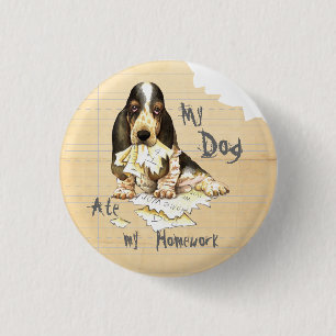 Bóton Redondo 2.54cm My Basset Ate My Homework