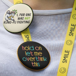 Bóton Redondo 2.54cm Não é a luta de Kung-Fu