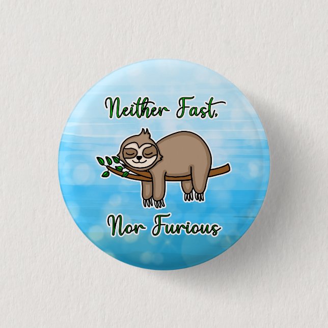 Bóton Redondo 2.54cm Nem a preguiçosa rápida nem purista no ramo de árv (Frente)