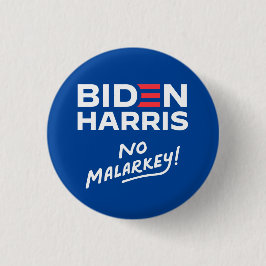 Bóton Redondo 2.54cm nenhum malarkey Biden Harris