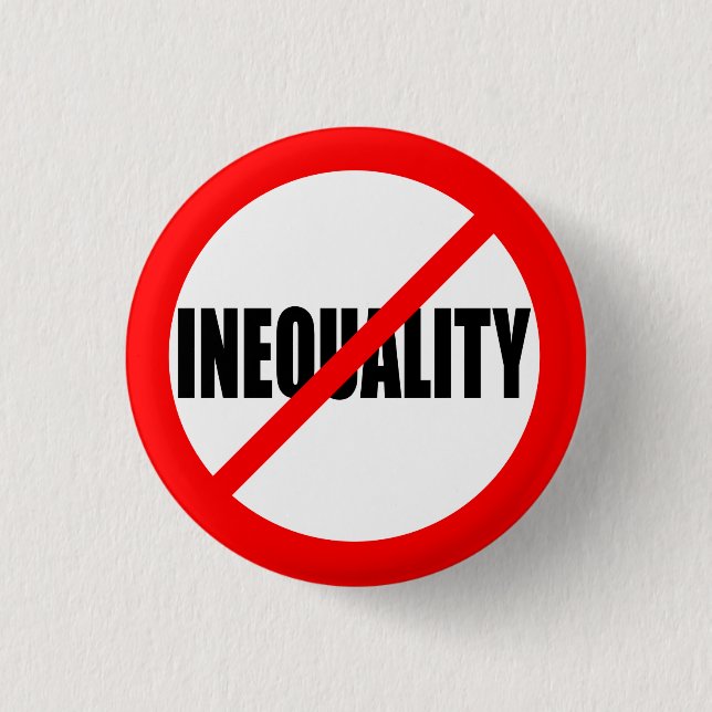 BÓTON REDONDO 2.54CM "NENHUMA DESIGUALDADE " (Frente)