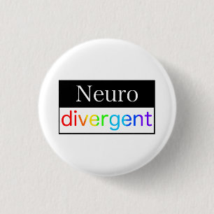 Bóton Redondo 2.54cm Neurodivergente   Sensibilização para a neurodiver