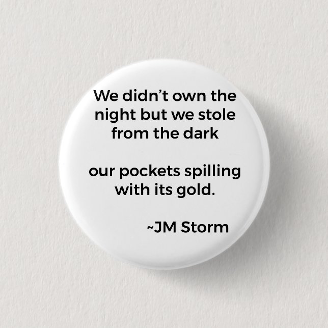 Bóton Redondo 2.54cm Nós Roubamos (Frente)