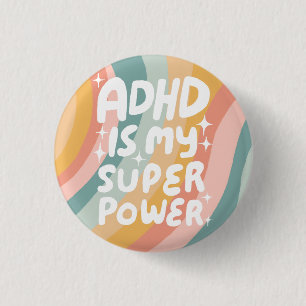 Bóton Redondo 2.54cm O ADHD é o meu Super-Poderoso Diversão de Letras C