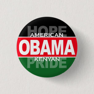 Bóton Redondo 2.54cm Obama -- Esperança americana, orgulho do Kenyan