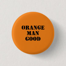 Orange Man Good 45º Presidente Donald Trump