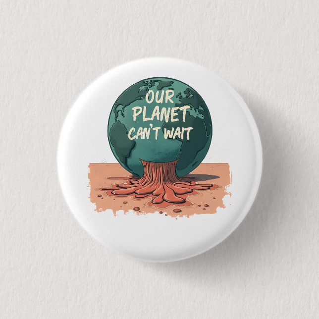Bóton Redondo 2.54cm Our Planet Can’t Wait – Climate Action (Frente)