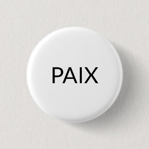 Bóton Redondo 2.54cm Paix branco negro francês paz simples minimalista