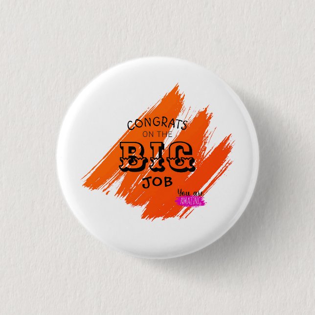 Bóton Redondo 2.54cm Parabéns pelo grande trabalho (Frente)