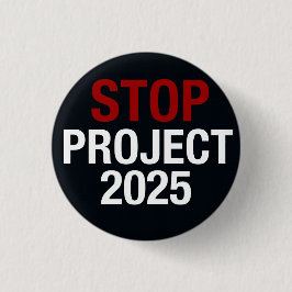 Bóton Redondo 2.54cm PARAR Projeto 2025 Salvar DEMOCRACIA, VOTAR DEMOCR
